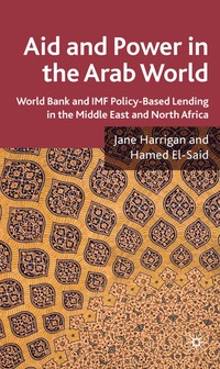 bokomslag Aid and Power in the Arab World