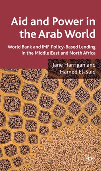 bokomslag Aid and Power in the Arab World