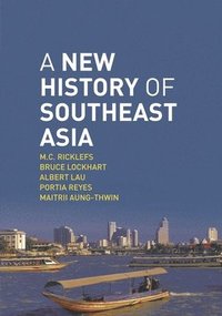 bokomslag A New History of Southeast Asia