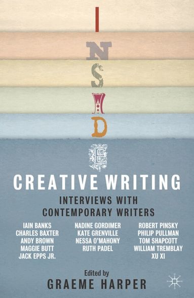 Graeme Harper - Inside Creative Writing, Häftad