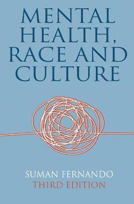 bokomslag Mental Health, Race and Culture