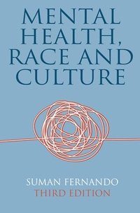 bokomslag Mental Health, Race and Culture