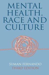 bokomslag Mental Health, Race and Culture