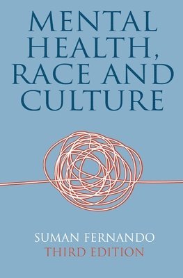 Mental Health, Race and Culture 1