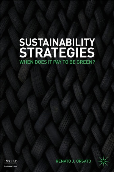 R. Orsato - Sustainability Strategies, Inbunden