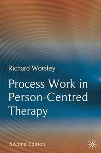 bokomslag Process Work in Person-Centred Therapy