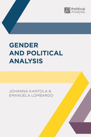 Johanna Kantola, Emanuela Lombardo, Jon Pierre - Gender and Political Analysis, Häftad