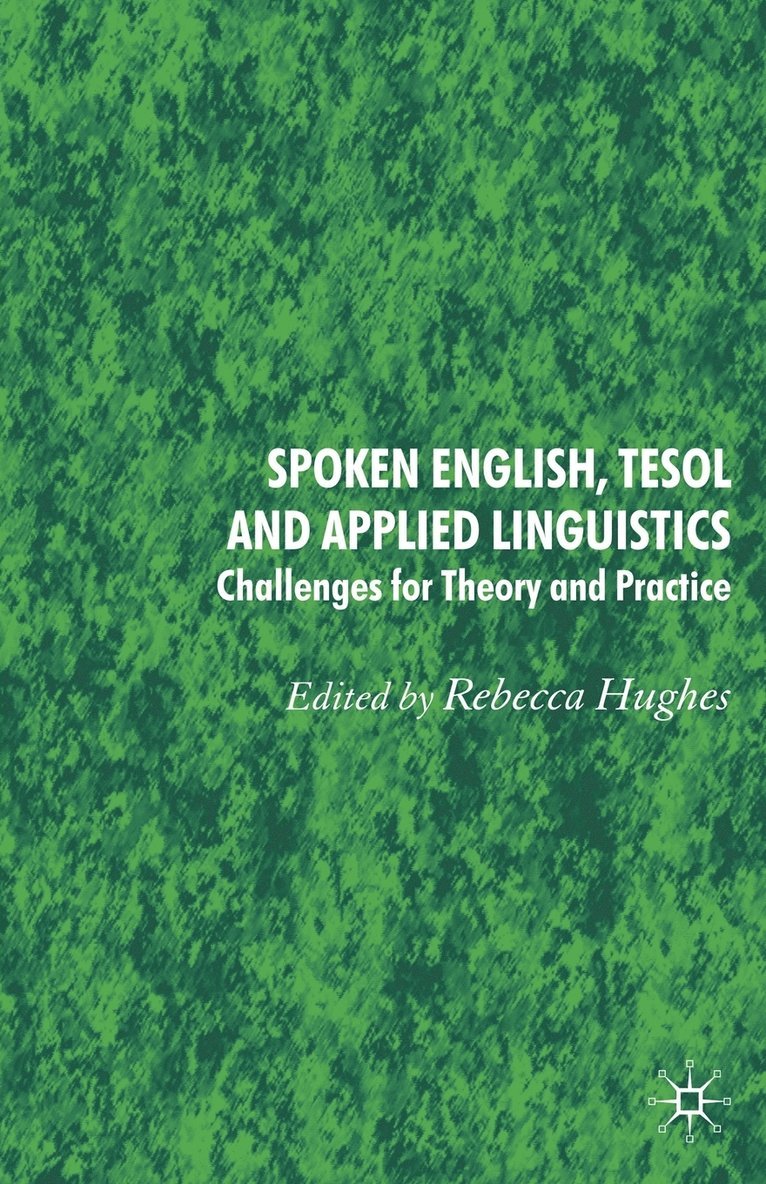 Spoken English, TESOL and Applied Linguistics 1