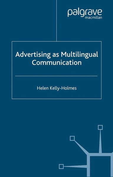 bokomslag Advertising as Multilingual Communication