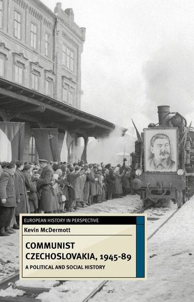 Kevin McDermott - Communist Czechoslovakia, 1945-89, Häftad