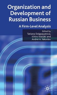 bokomslag Organization and Development of Russian Business