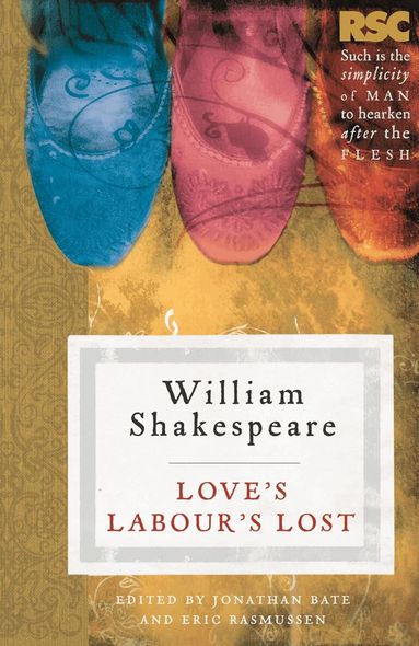 Eric Rasmussen, Jonathan Bate - Love's Labour's Lost, Häftad