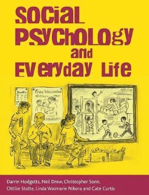 Darrin Hodgetts, Neil Drew, Christopher Sonn - Social Psychology and Everyday Life, Häftad