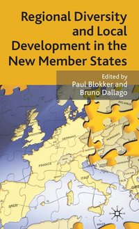 bokomslag Regional Diversity and Local Development in the New Member States
