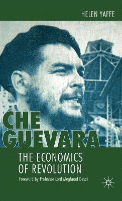 H. Yaffe - Che Guevara, Inbunden