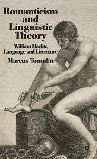 bokomslag Romanticism and Linguistic Theory