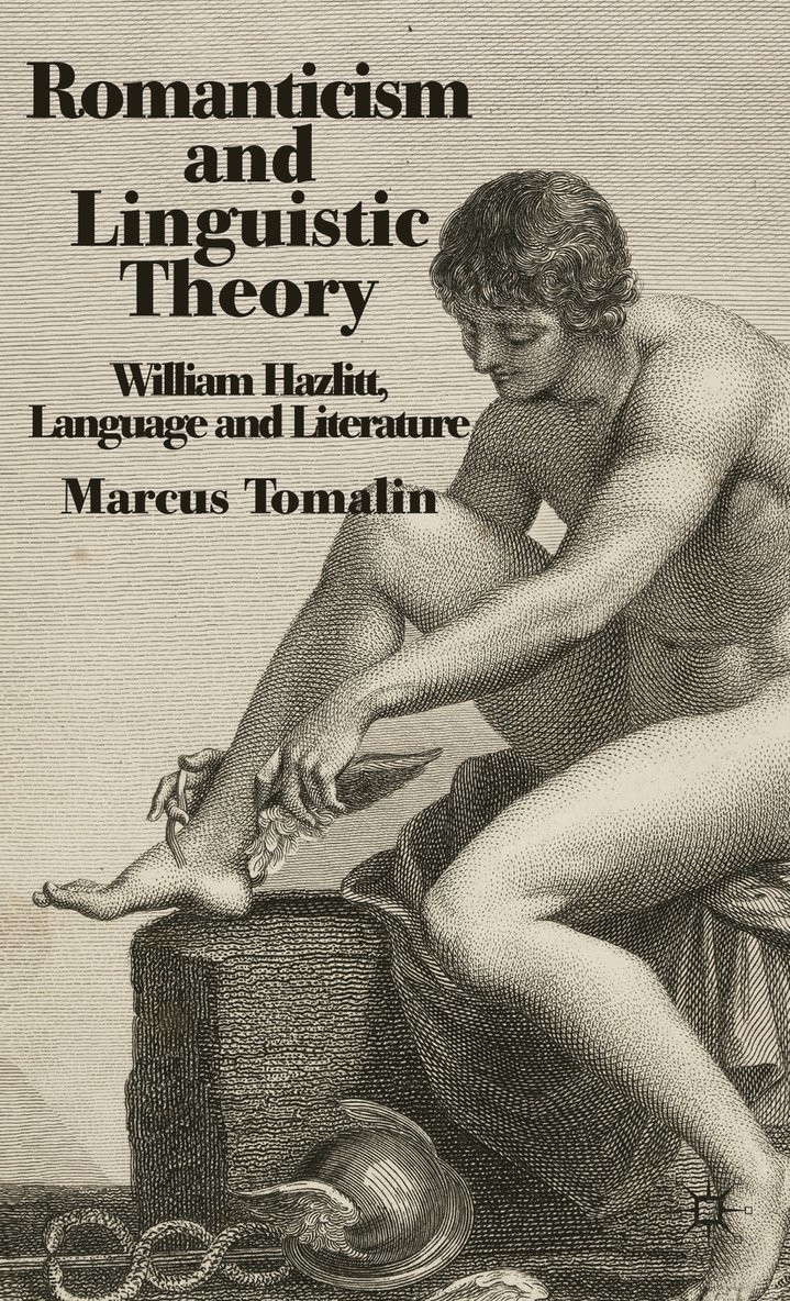 Romanticism and Linguistic Theory 1