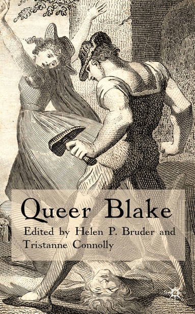 H. Bruder, T. Connolly - Queer Blake, Inbunden