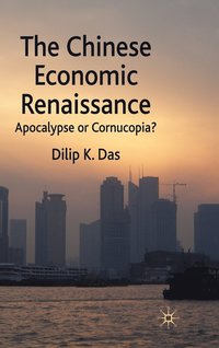 bokomslag The Chinese Economic Renaissance