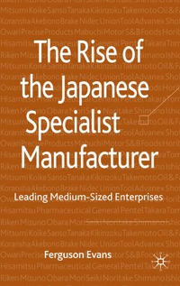 bokomslag Rise of the Japanese Specialist Manufacturer