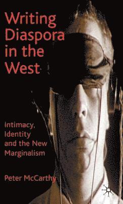 Writing Diaspora in the West