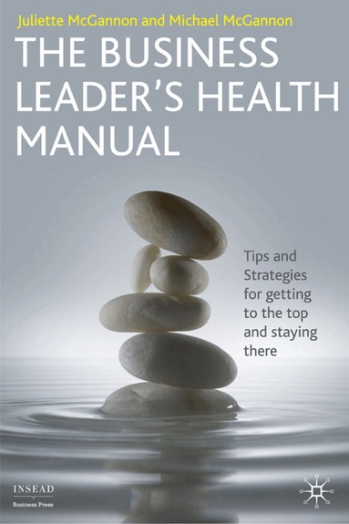 J. McGannon - Business Leader's Health Manual, Inbunden