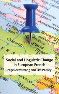 bokomslag Social and Linguistic Change in European French