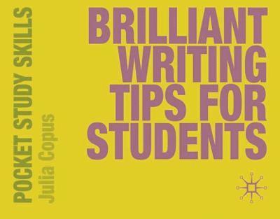 Brilliant Writing Tips for Students 1