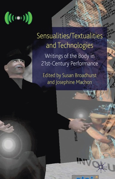 bokomslag Sensualities/Textualities and Technologies