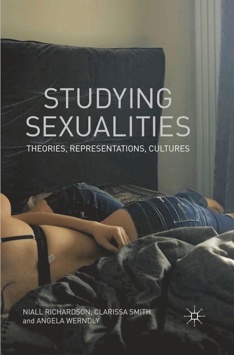 Niall Richardson, Clarissa Smith, Angela Werndly - Studying Sexualities, Häftad