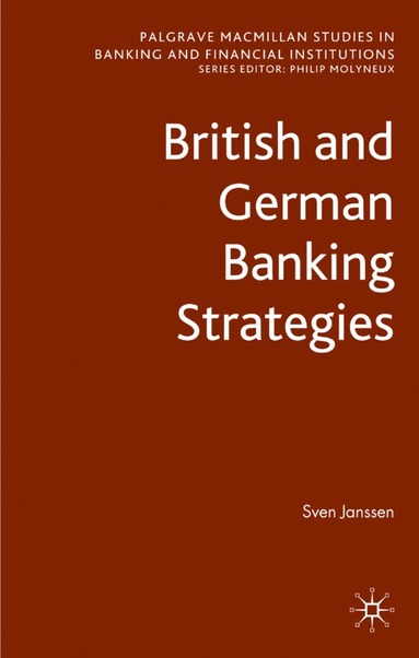 bokomslag British and German Banking Strategies