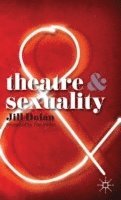bokomslag Theatre and Sexuality