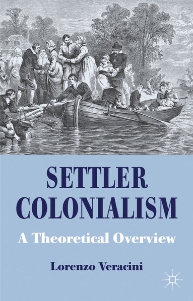 bokomslag Settler Colonialism