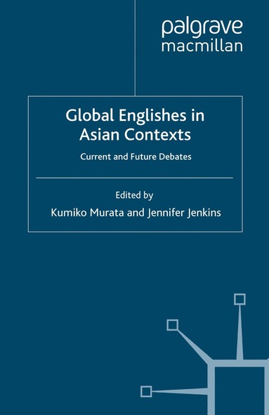 bokomslag Global Englishes in Asian Contexts