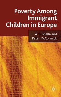 bokomslag Poverty Among Immigrant Children in Europe