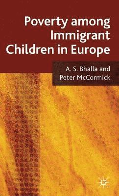 Poverty Among Immigrant Children in Europe 1