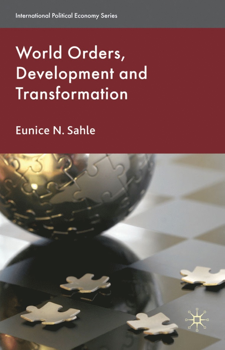 World Orders, Development and Transformation 1