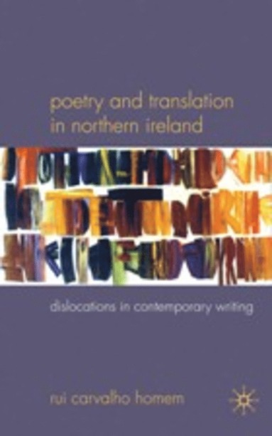 bokomslag Poetry and Translation in Northern Ireland