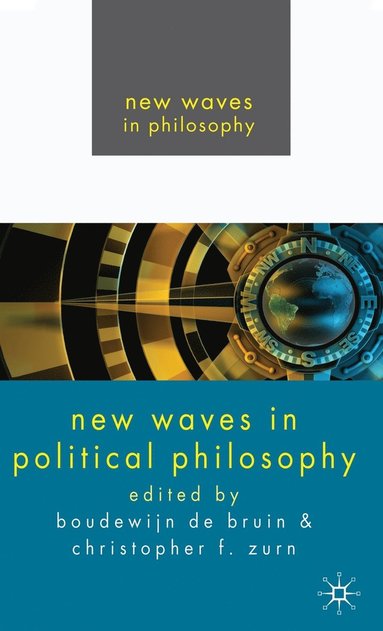 bokomslag New Waves In Political Philosophy