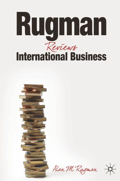 bokomslag Rugman Reviews International Business