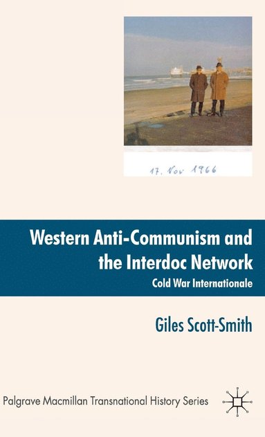 bokomslag Western Anti-Communism and the Interdoc Network