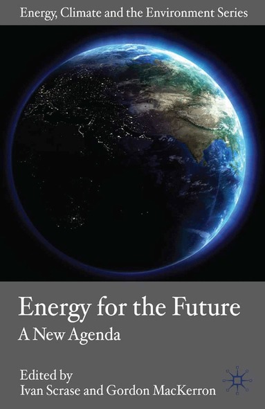 I. Scrase, G. MacKerron - Energy for the Future, Häftad