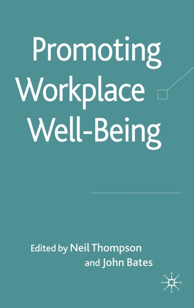 bokomslag Promoting Workplace Well-being