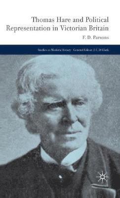 Thomas Hare and Political Representation in Victorian Britain 1