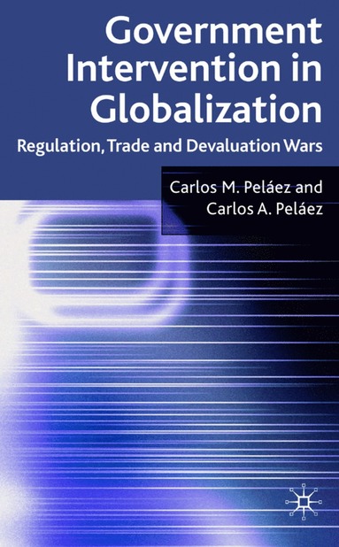 bokomslag Government Intervention in Globalization