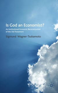 bokomslag Is God an Economist?