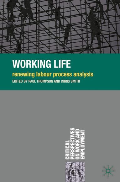 Paul Thompson, Chris Smith - Working Life, Häftad