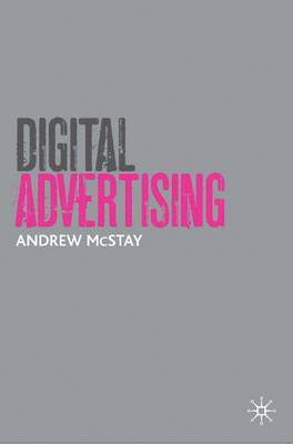 Andrew McStay - Digital Advertising, Inbunden