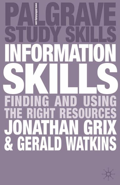 Jonathan Grix, Gerald Watkins - Information Skills, Häftad