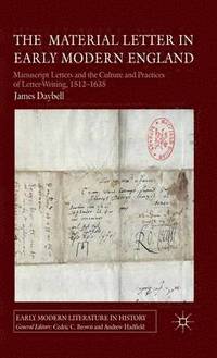 bokomslag The Material Letter in Early Modern England